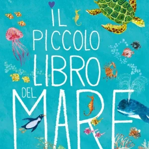 Il piccolo libro del mare