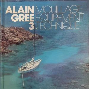 Mouillage equipement et technique